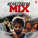 Heartbreak Mix - Sachet Tandon Song Download